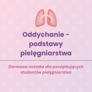 oddychanie podstawy pielęgniarstwa